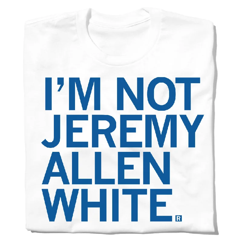 I'm Not Jeremy Allen White